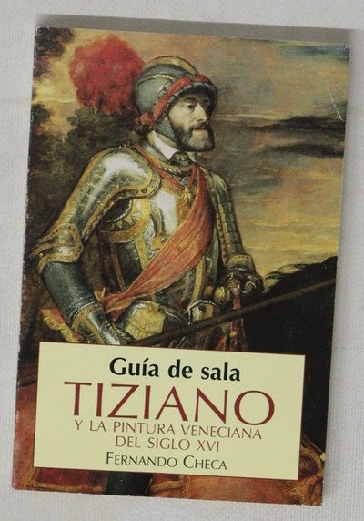 Tiziano y la pintura veneciana del siglo XVI