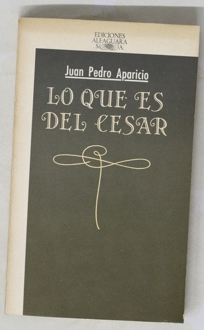Lo que es del César