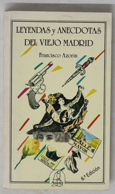 Leyendas y anécdotas del viejo Madrid