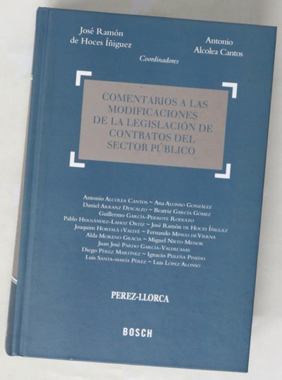 Comentarios a las modificaciones de la legislación de contratos del sector público