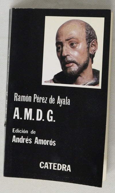 A.M.D.G. la vida de los colegios de jesuitas