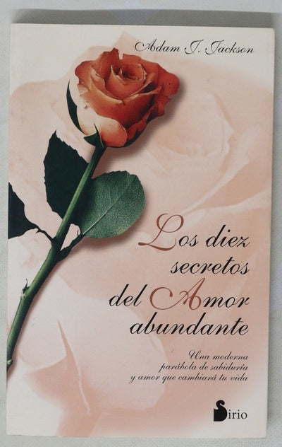 Los diez secretos del amor abundante