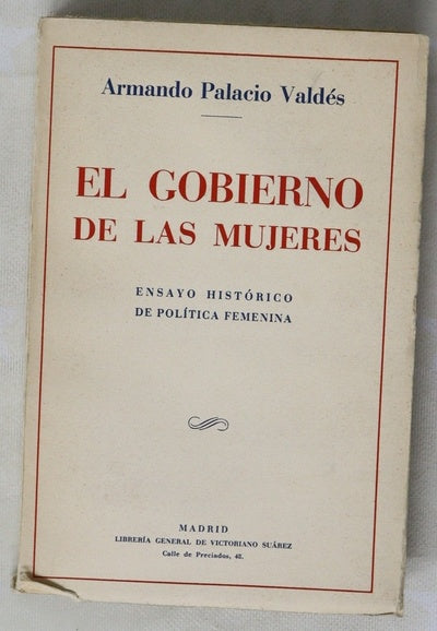 El gobierno de las mujeres ensayo histórico de política femenina