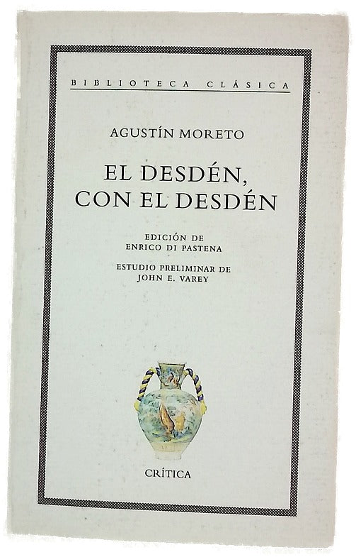 El desdén, con el desdén