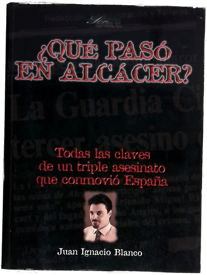 ¿Qué pasó en Alcácer?
