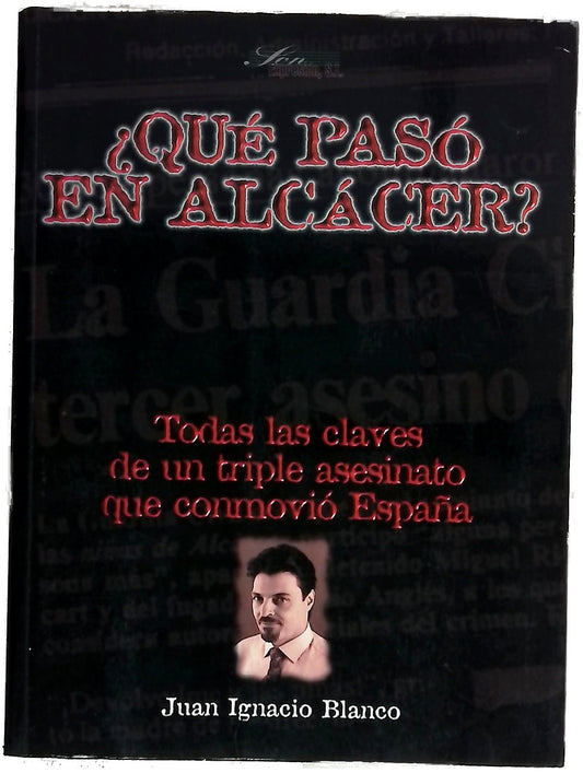 ¿Qué pasó en Alcácer?