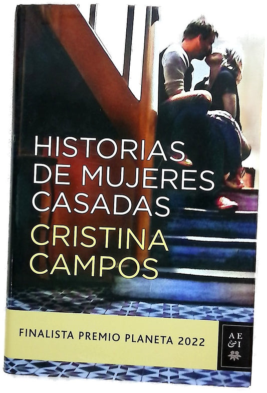 Historias de mujeres casadas