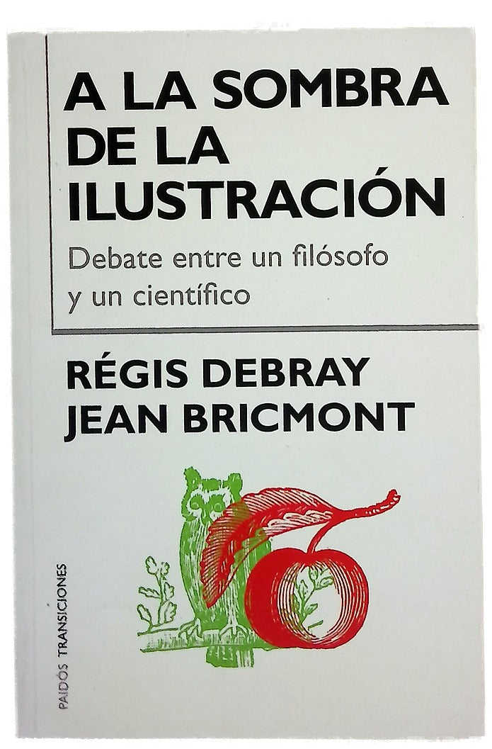 A la sombra de la Ilustración debate entre un filósofo y un científico