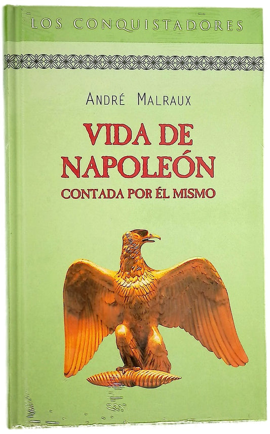 Vida de Napoleón, Contada por el mismo