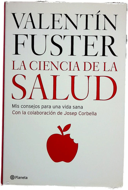 La ciencia de la salud mis consejos para una vida sana