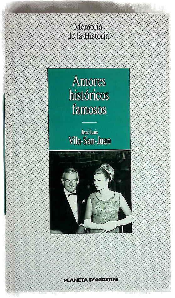 Amores históricos famosos