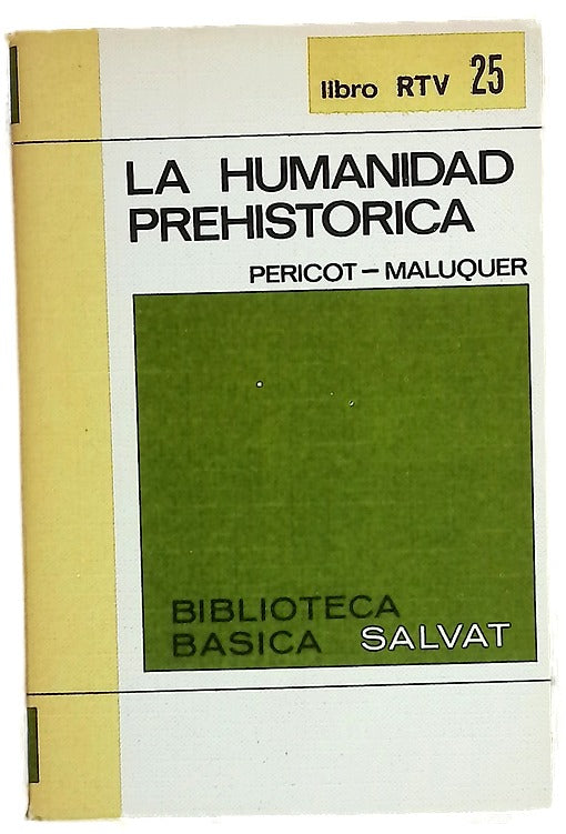La humanidad prehistórica