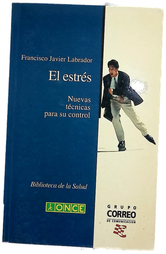 El estrés nuevas técnicas para su control