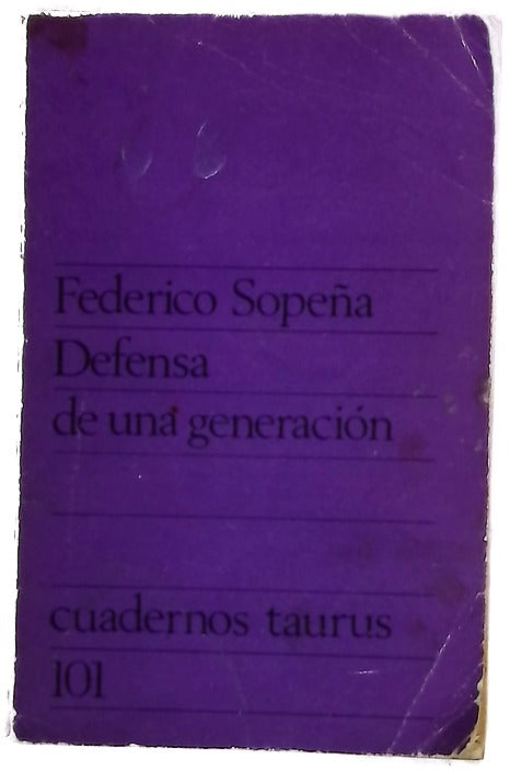 Defensa de una generación