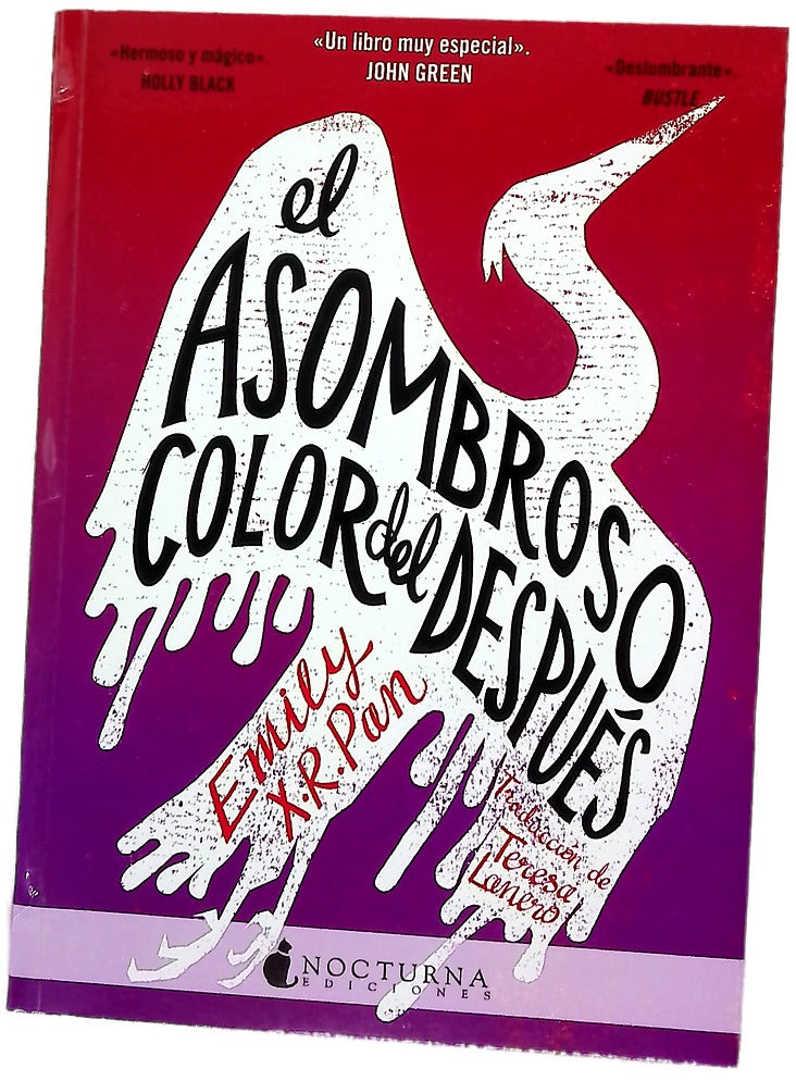 El asombroso color del después : «Desgarrador, Un libro muy especial», John Green