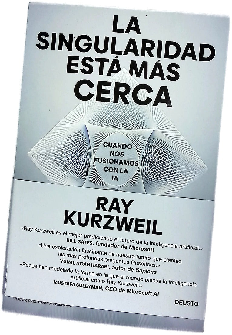 La singularidad está más cerca : cuando nos fusionamos con al IA