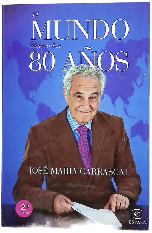 El mundo visto a los 80 años
