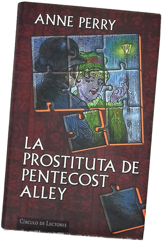 La prostituta de Pentecost Alley una intriga en la época victoriana