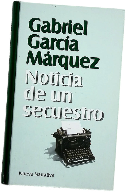 Noticia de un secuestro