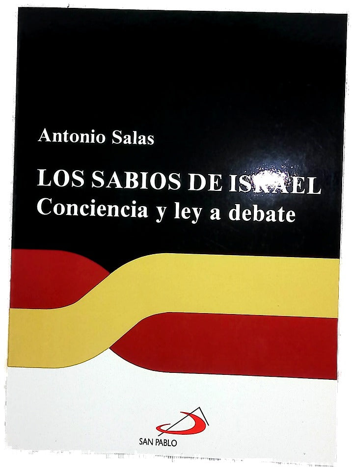 Los sabios de Israel conciencia y ley a debate