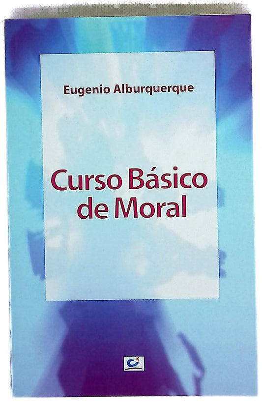 Curso básico de moral
