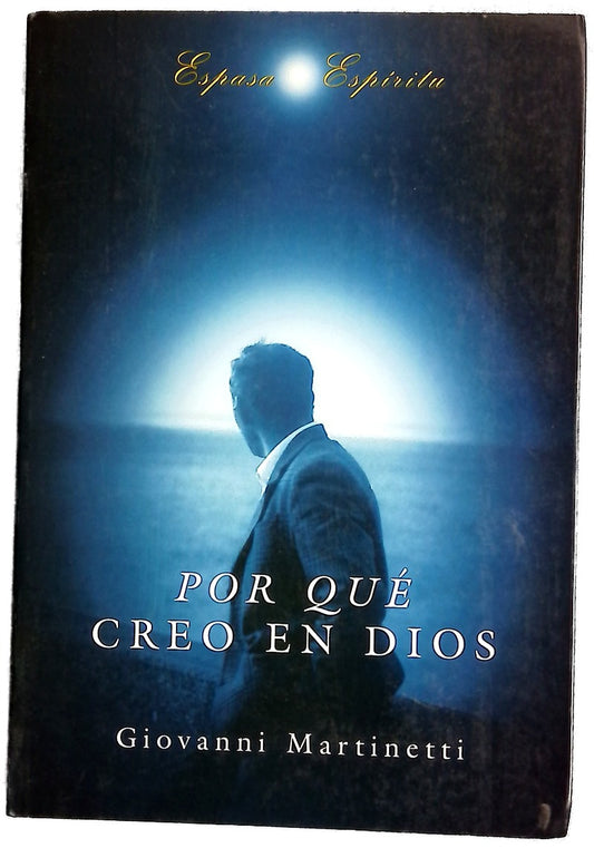 Por qué creo en Dios