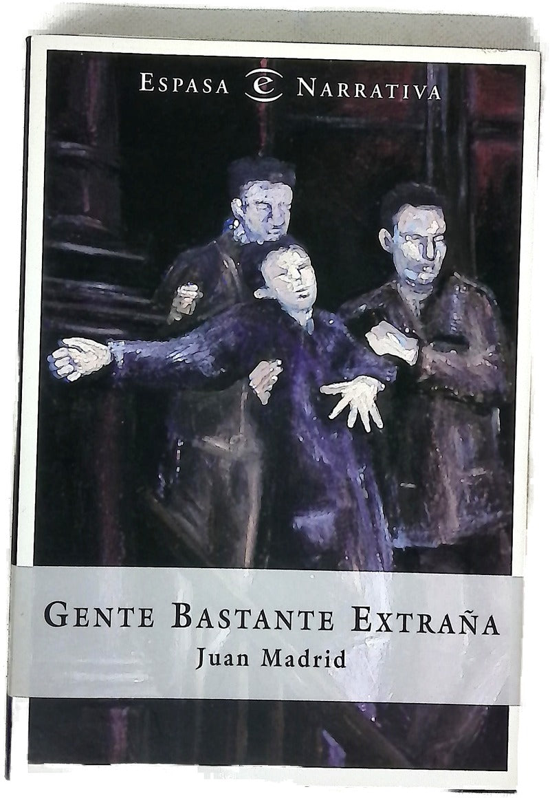 Gente bastante extraña