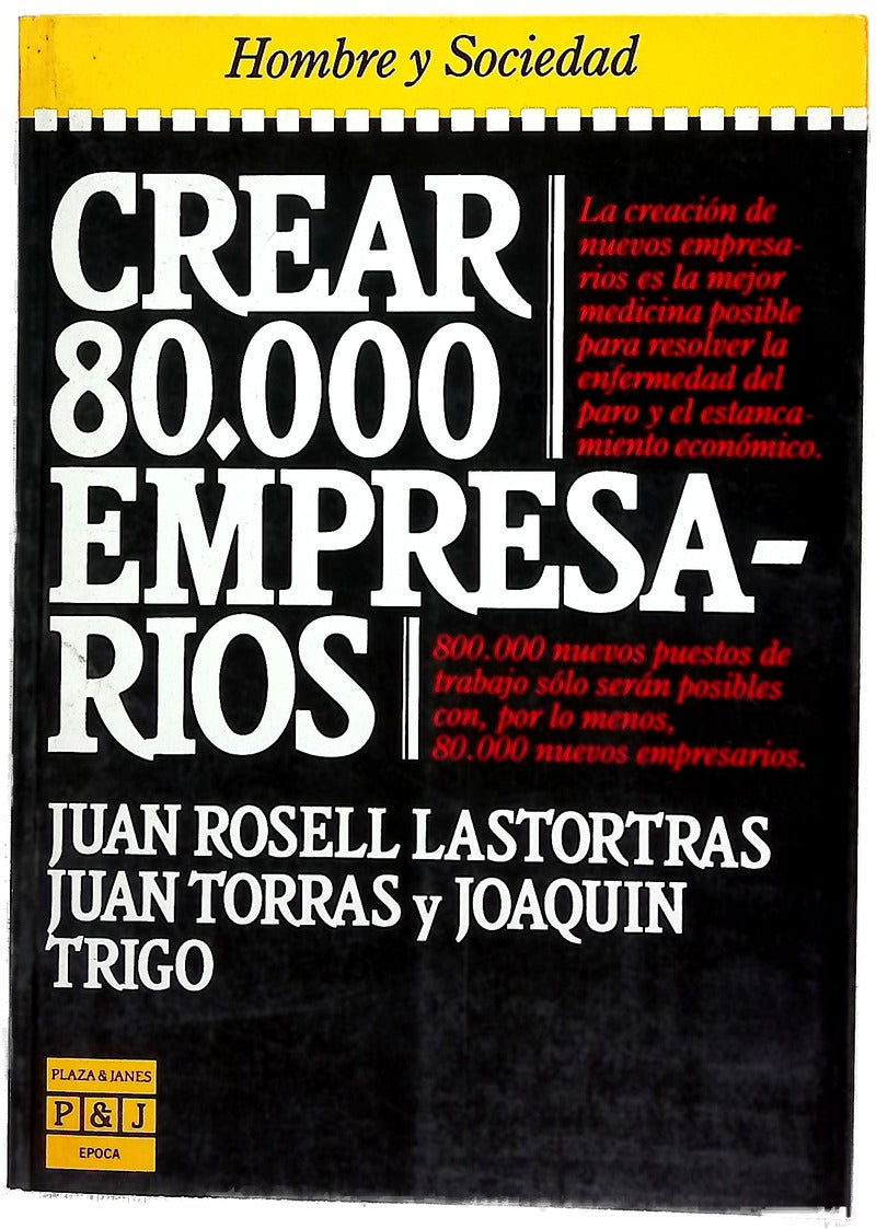Crear 80.000 empresarios