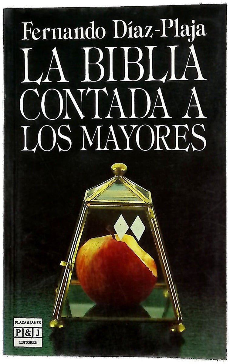 La Biblia contada a los mayores