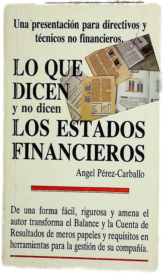 Lo que dicen y no dicen los estados financieros