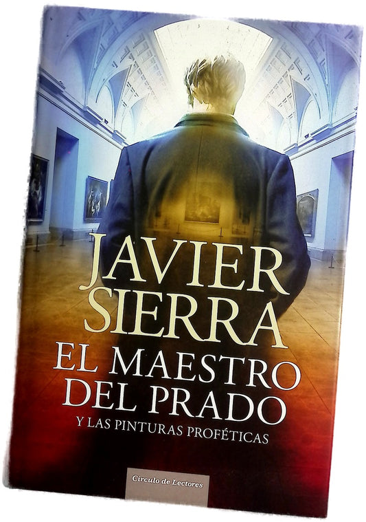 El maestro del Prado y las pinturas proféticas