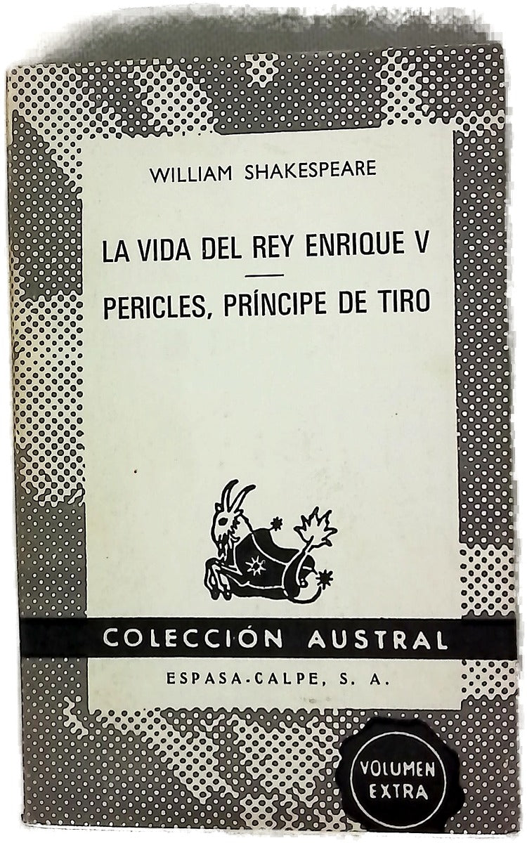 La vida del Rey Enrique V Pericles, principe de Tiro