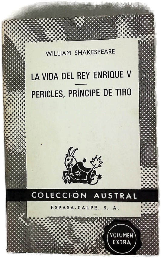 La vida del Rey Enrique V Pericles, principe de Tiro