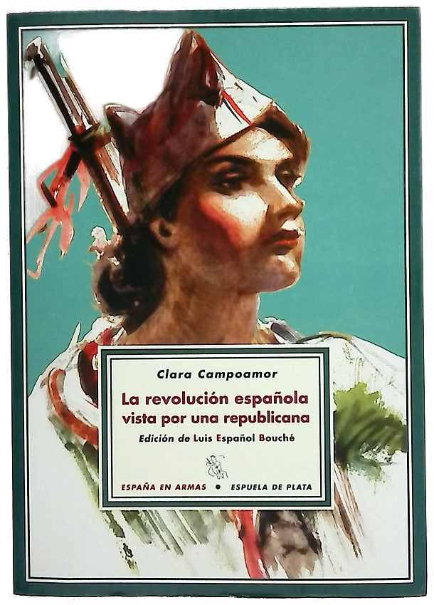 La revolución española vista por una republicana