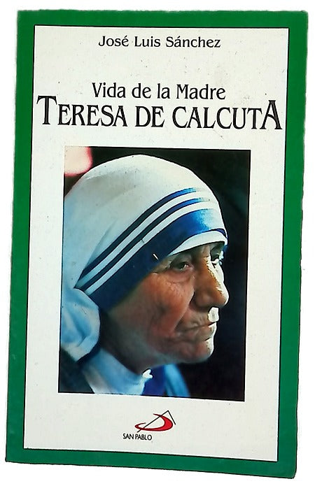 Vida de la Madre Teresa de Calcuta