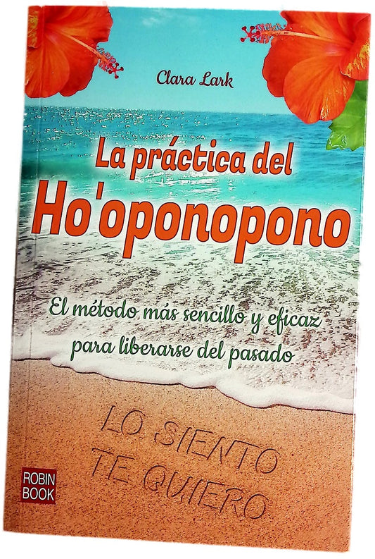 La práctica del Ho'oponopono