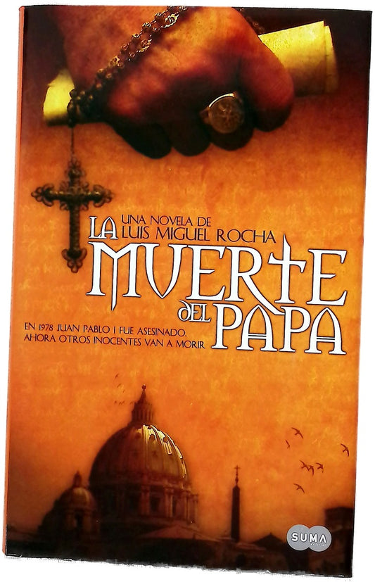 Muerte del Papa una novela de Luis Miguel Rocha