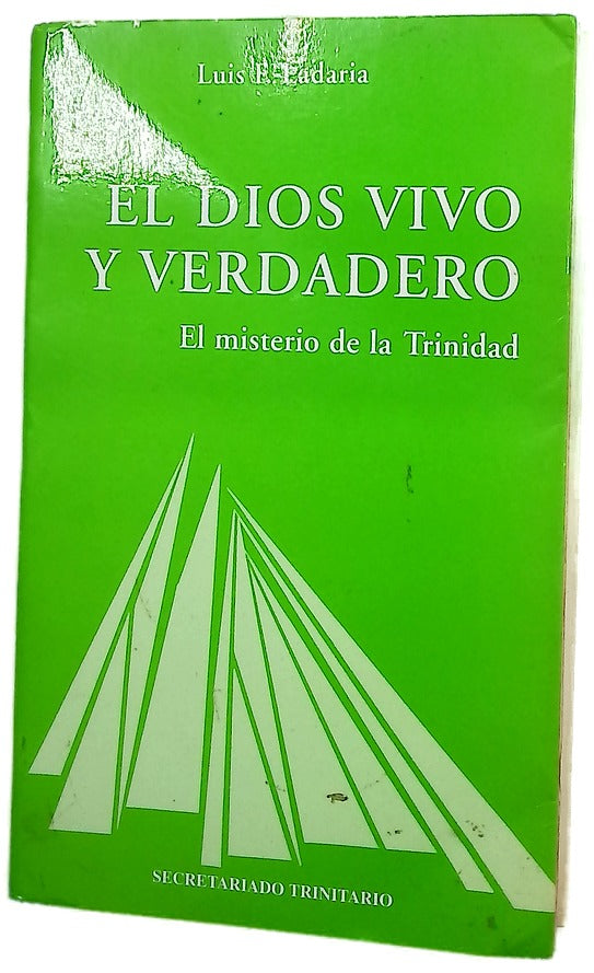 El Dios vivo y verdadero el misterio de la Trinidad