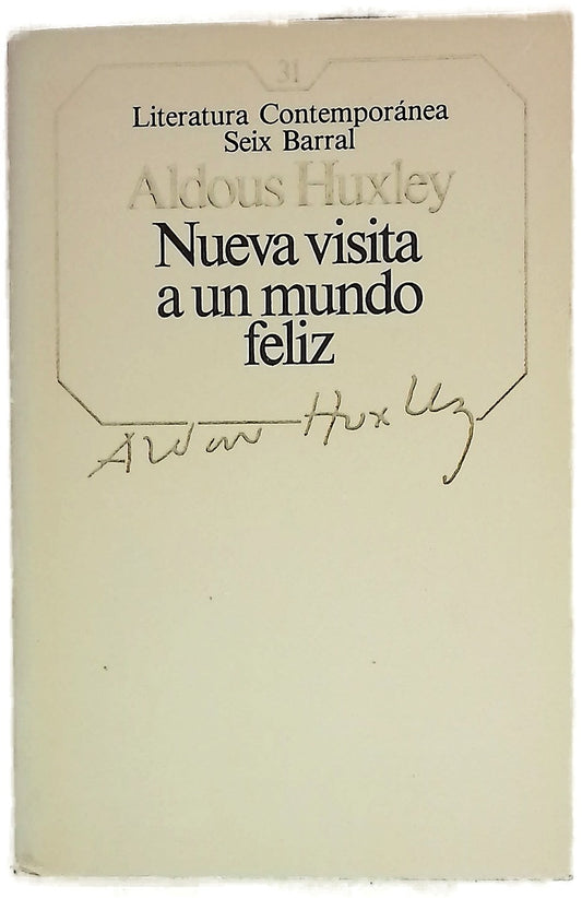 Nueva visita a un mundo feliz