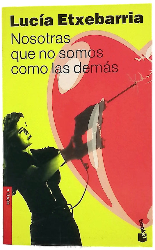Nosotras que no somos como las demás