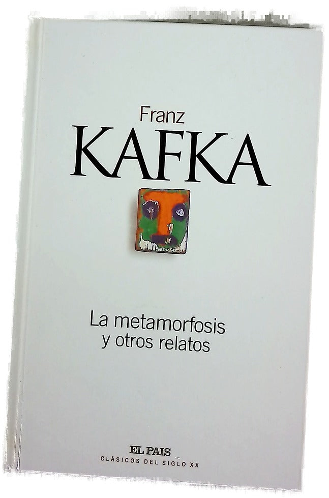 La metamorfosis y otros relatos
