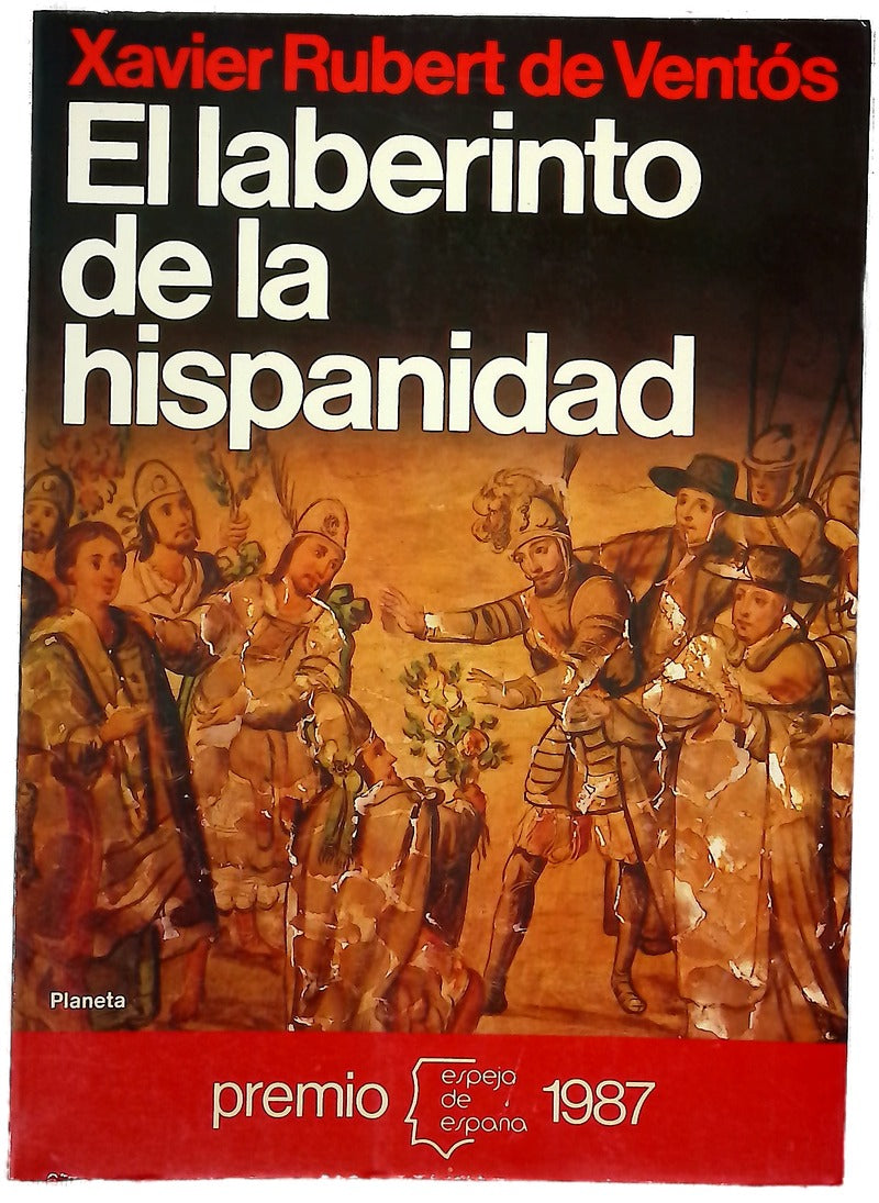 El laberinto de la hispanidad