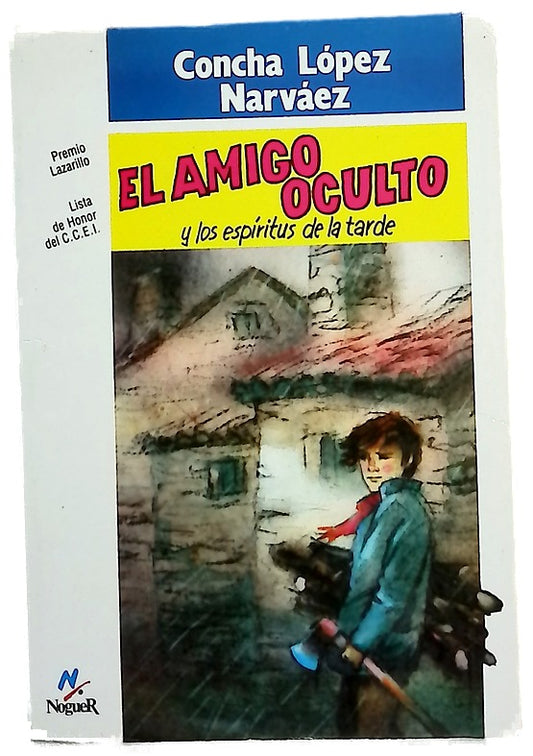 El amigo oculto y los espíritus de la tarde