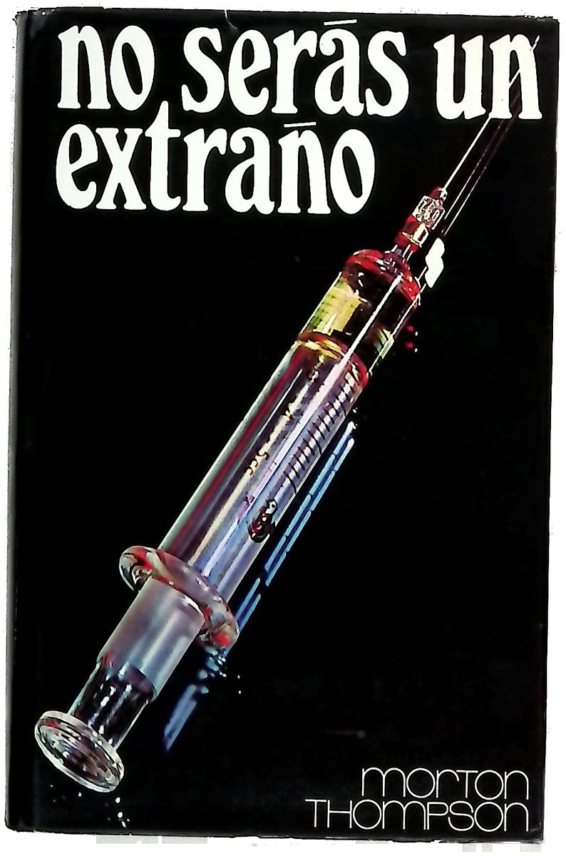 No serás un extraño