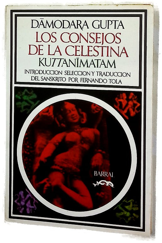 Los consejos de la celestina = Kuttanīmatam