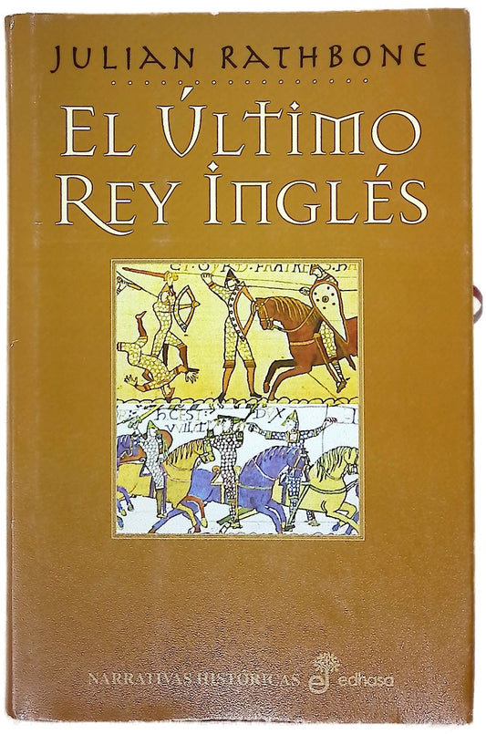 El último rey inglés