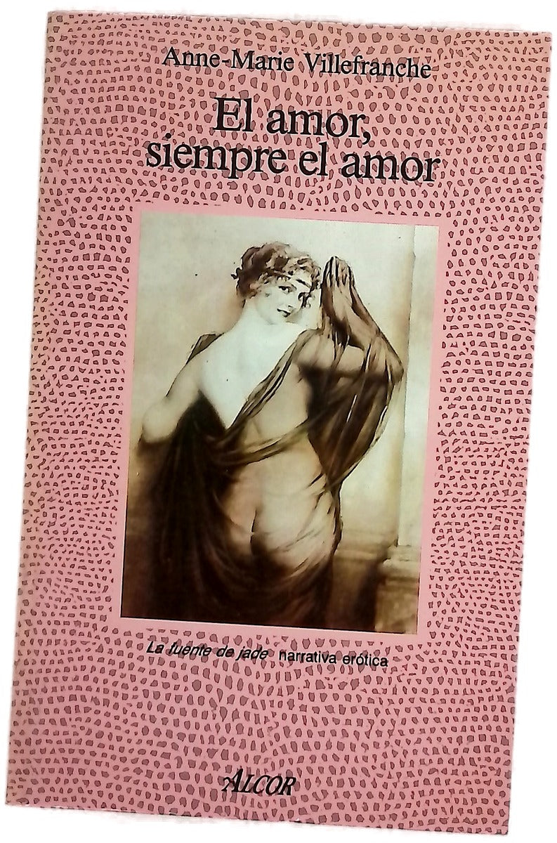 El amor, siempre el amor memorias eróticas del París de los años veinte
