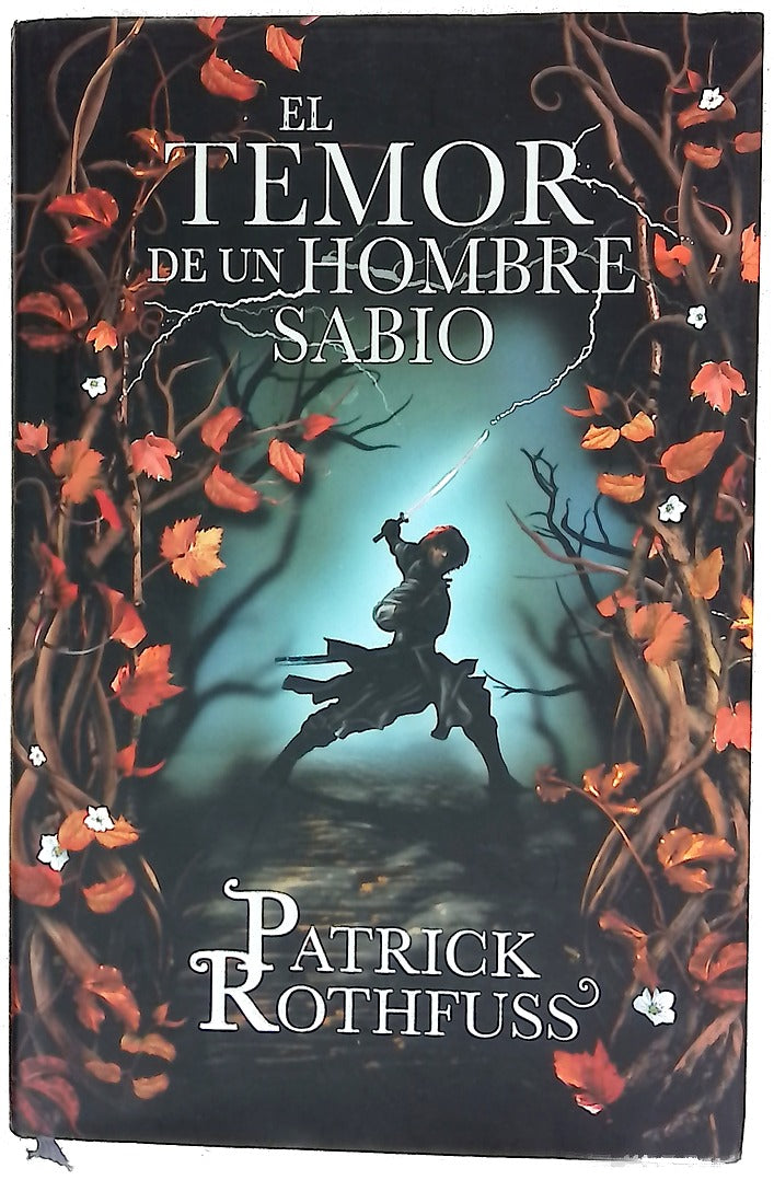 El temor de un hombre sabio