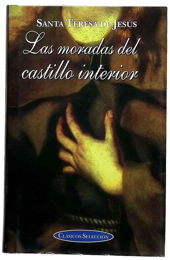 Moradas del castillo interior