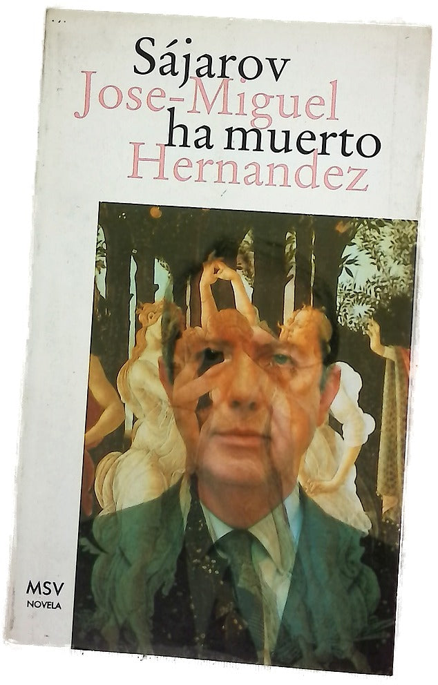 Sájarov ha muerto